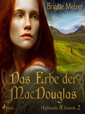 cover image of Das Erbe der MacDouglas (Highlands & Islands 2)